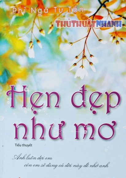truyen ngon tinh nguoc hen dep nhu mo