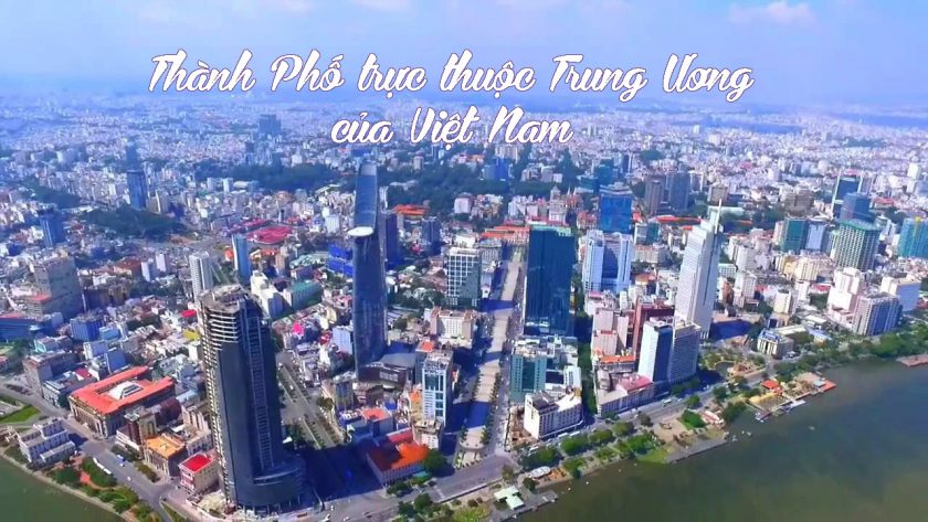 thanh pho truc thuoc Trung Uong cua Viet Nam