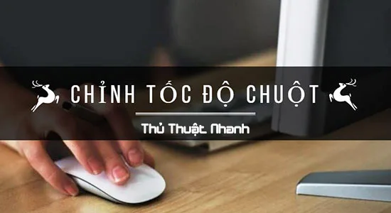 cach chinh toc do chuot may tinh