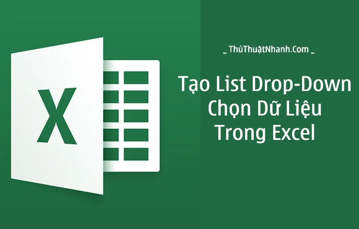 cach tao list drop down trong excel