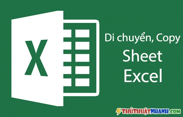 cách di chuyển copy sheet này sang sheet khác trong excel