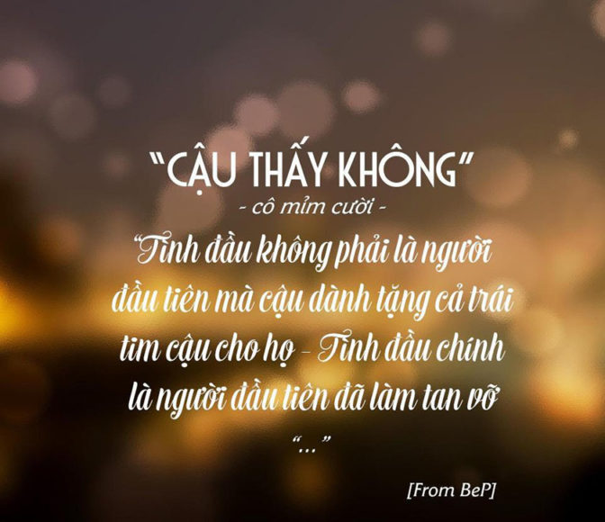 dòng chữ đẹp buồn nhất về mối tình đầu