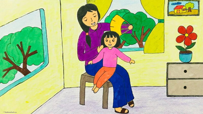 Vẽ tranh mẹ quạt mát cho con