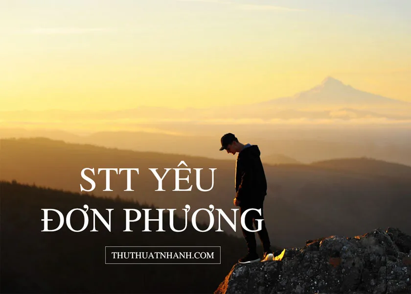 Stt yêu đơn phương