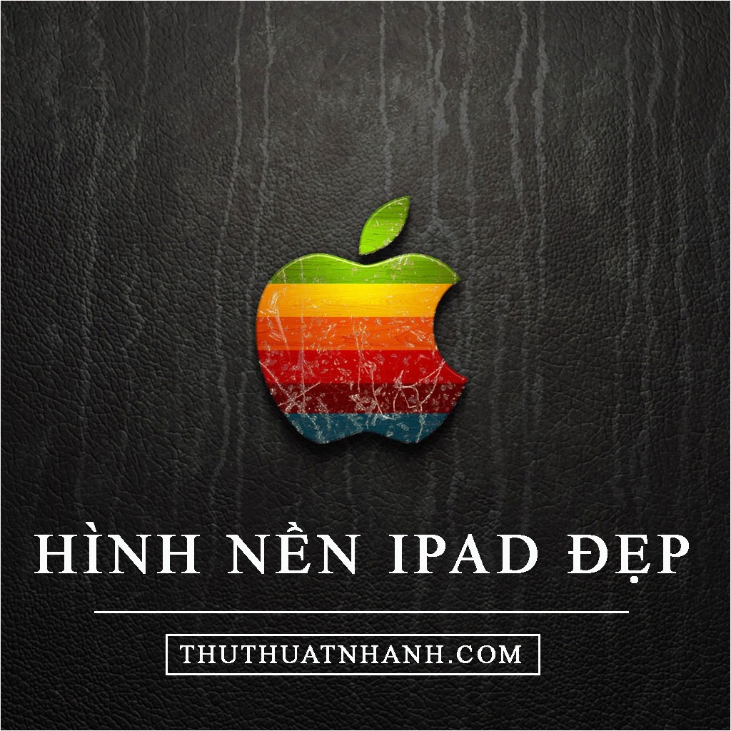 TOP 80 Hình nền Ipad đẹp cute ngầu chill Full HD dành cho bạn