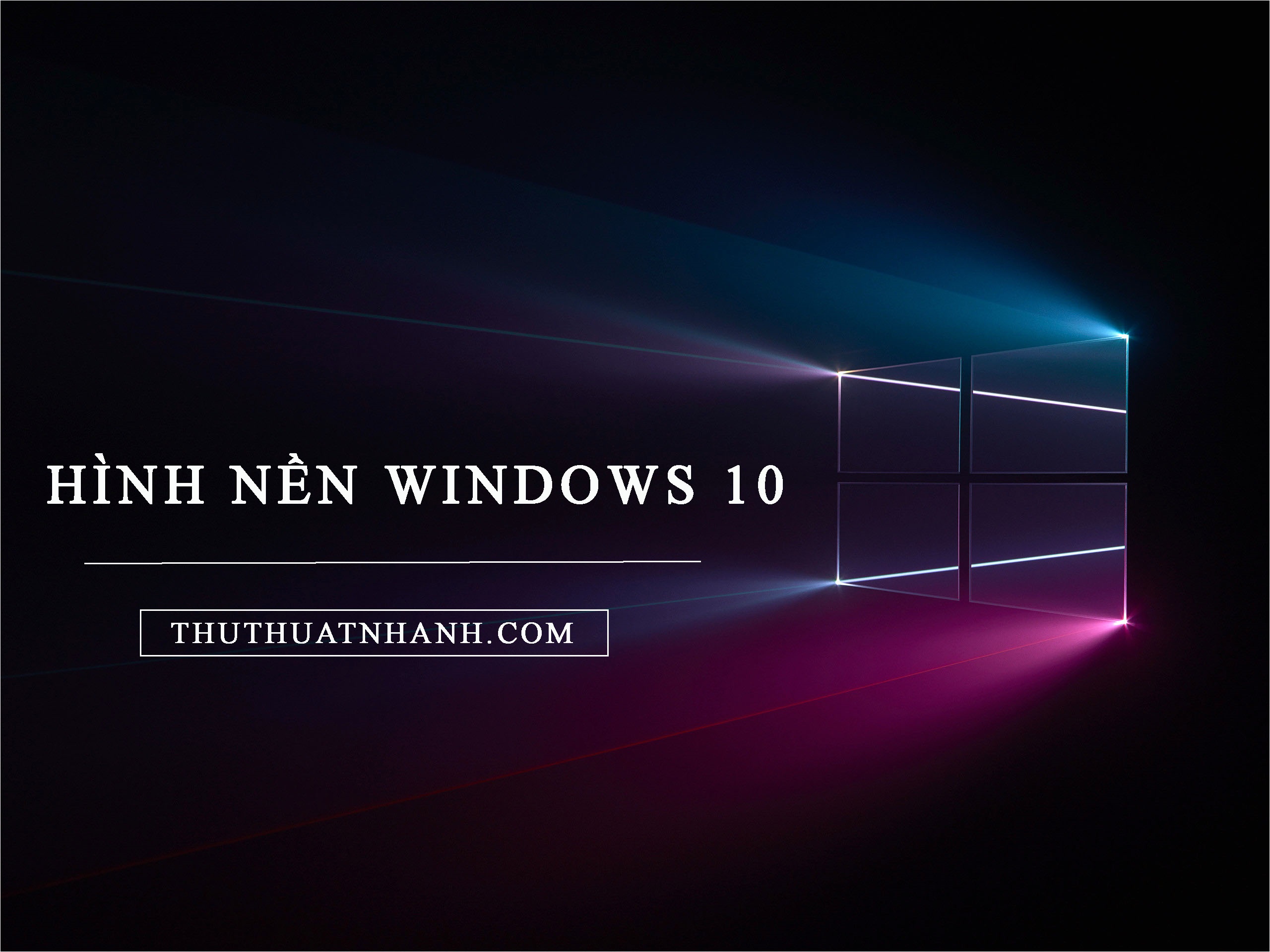 Tổng hợp 50 hình nền win 10 đẹp nhất  Hình nền máy tính  Wallpaper windows  10 Windows 10 logo Windows wallpaper