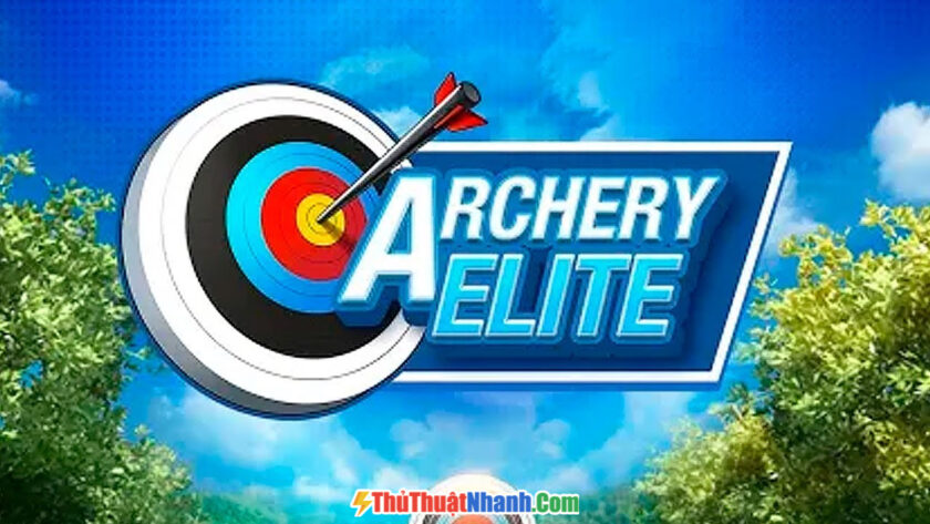 Archery Elite- Tải game bắn cung cho điện thoại