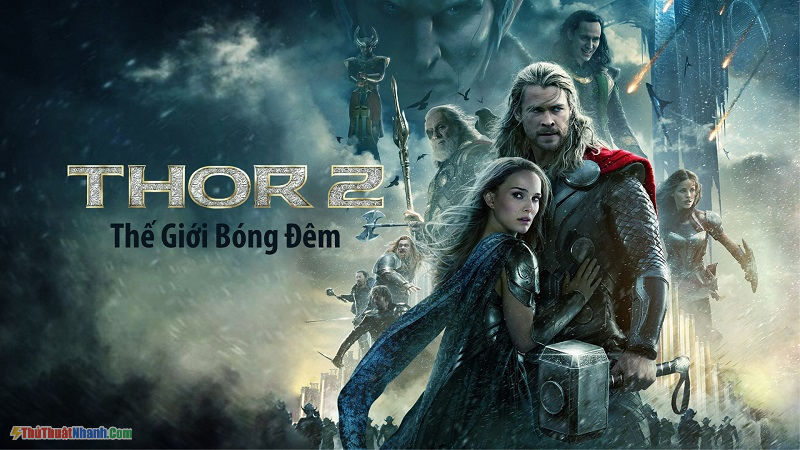Thor The Dark World - Thần sấm 2 Thế giới bóng tối