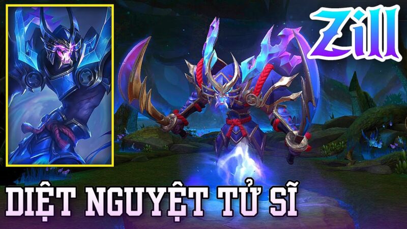 Zill Diệt Nguyệt Tử Sĩ