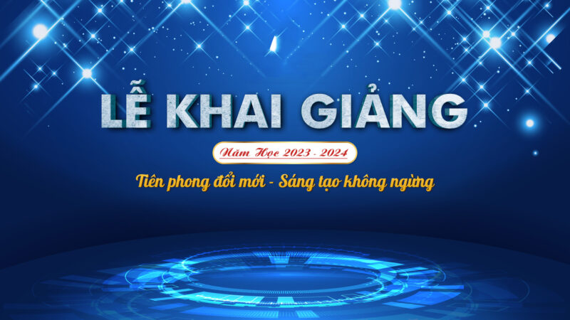 Phông lễ khai giảng đẹp màu xanh dương