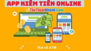 10 ) app kiếm tiền online rút về ATM